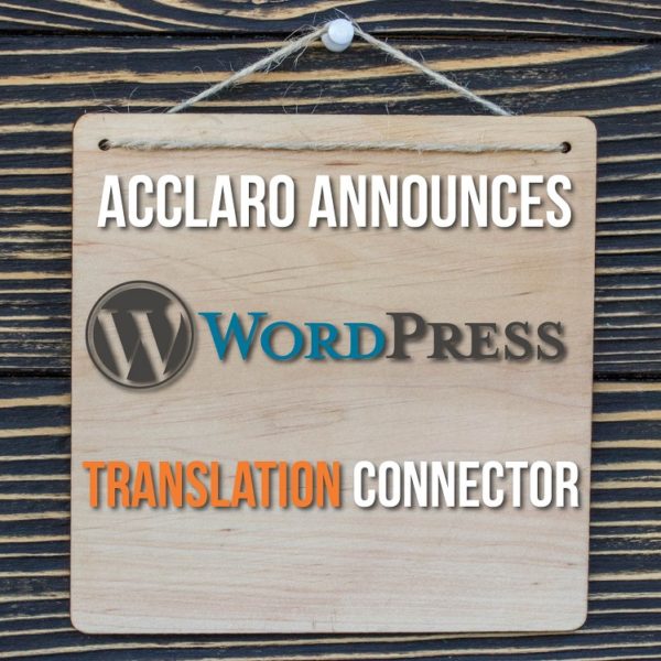 Acclaro Announces WPML Translation Connector