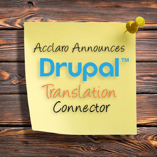 Acclaro Announces Release of Drupal Translation Connector