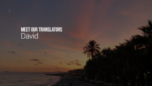 Acclaro - Meet Our Translators: David