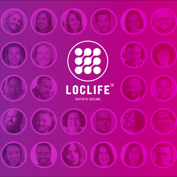 Acclaro | LocLife™ Returns to Reflect and Rev Back Up