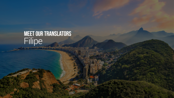 Meet our Translators: Filipe