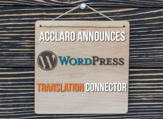 Acclaro Announces Release of WordPress Connector
