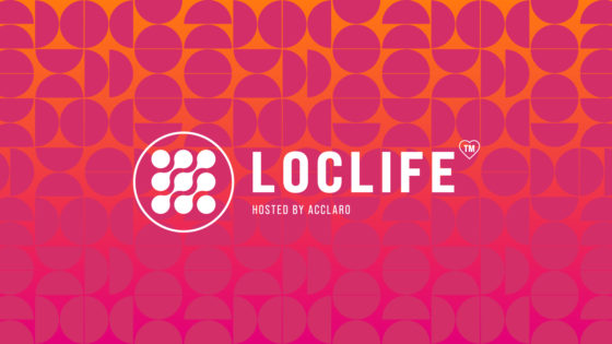 Save the date for upcoming LocLife™: Business as Usual? - A New Era for Leaders
